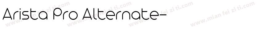 Arista Pro Alternate字体转换